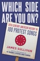 Which Side Are You On? 20th Century American History in 100 Protest Songs book cover